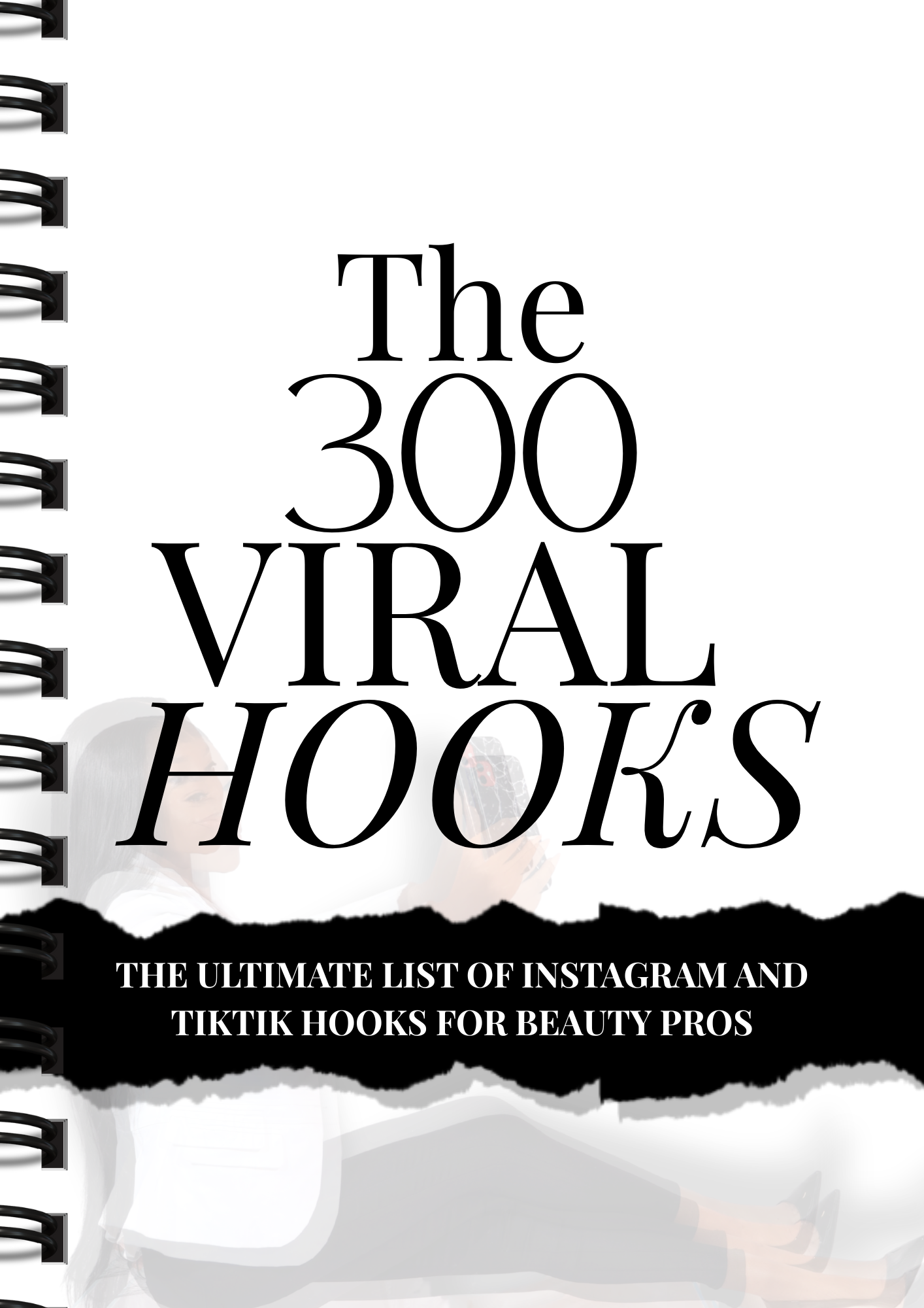 300 Scroll-Stopping Hooks That Get You Booked